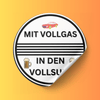 Mit Vollgas in den Vollsuff - 50 Sticker - Festivalstickers